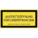 Warnschilder Lasertechnik: Austrittsöffnung für Laserstrahlung