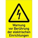 Gefahrenschilder: Kombischild Warnung vor Berührung der elektrischen Einrichtungen