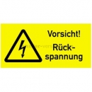 Warnschilder Elektrotechnik: Warnetiketten Vorsicht! Rückspannung