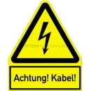 Warnschilder Elektrotechnik: Kombischild Achtung! Kabel!